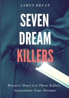 Seven Dream Killers - Bryan, James