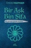 Bir Ask Bin Sifa