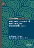 Civil Society, Rhetoric of Resistance, and Transatlantic Trade (eBook, PDF)