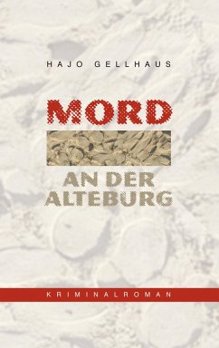 Mord an der Alteburg (eBook, ePUB) - Gellhaus, Hajo