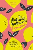 The Natural Apothecary: Lemons (eBook, ePUB)