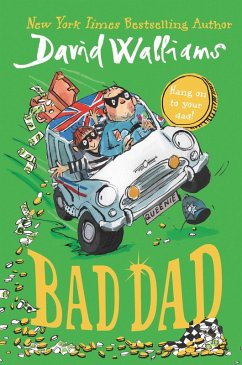 Bad Dad (eBook, ePUB) - Walliams, David