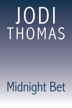 Midnight Bet (eBook, ePUB) - Thomas, Jodi
