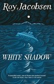White Shadow (eBook, ePUB)
