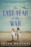 The Last Year of the War (eBook, ePUB) The Last Year of the War (eBook, ePUB)