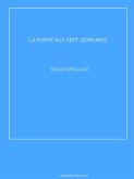 La porte aux sept serrures (eBook, ePUB)