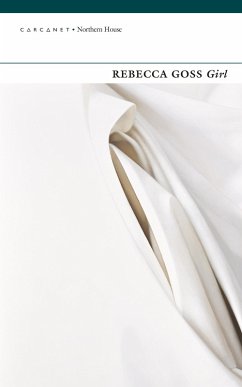Girl (eBook, ePUB) - Goss, Rebecca