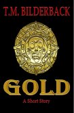 Gold - A Short Story (eBook, ePUB)