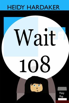 Wait 108 (Heidy's Storhymies, #11) (eBook, ePUB) - Hardaker, Heidy
