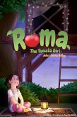 Roma The Tomato Girl (eBook, ePUB)