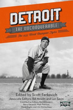 Detroit the Unconquerable: The 1935 Detroit Tiger (SABR Digital Library, #23) (eBook, ePUB) - Research, Society for American Baseball
