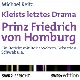 Kleists letztes Drama - Prinz Friedrich von Homburg (MP3-Download)