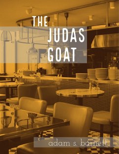 The Judas Goat (eBook, ePUB) - Barnett, Adam S.