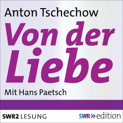 Von der Liebe (MP3-Download) - Tschechow, Anton