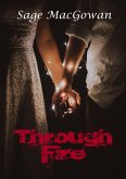Through Fire (Kindred Souls, #1) (eBook, ePUB) Through Fire (Kindred Souls, #1) (eBook, ePUB)