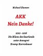 AKK - Nein Danke! - Bild 1