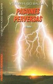 Pasiones Perversas (eBook, ePUB)