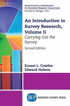 An Introduction to Survey Research, Volume II (eBook, ePUB) An Introduction to Survey Research, Volume II (eBook, ePUB)