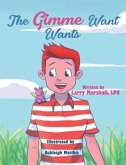 The Gimme Want Wants (eBook, ePUB)