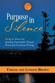 Purpose in Silence (eBook, ePUB)