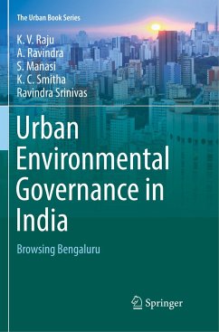 Urban Environmental Governance in India - Raju, K. V.;Ravindra, A.;Manasi, S.