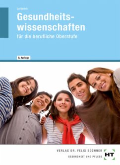 eBook inside: Buch und eBook Gesundheitswissenschaften, m. 1 Buch, m. 1 Online-Zugang - Lehbrink, Antje