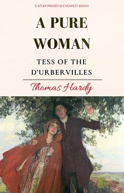 A Pure Woman (eBook, ePUB) - Hardy, Thomas; Hardy, Thomas