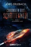 Chroniken aus Schattenwelt - Die silberne Lanze Chroniken aus Schattenwelt - Die silberne Lanze
