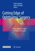 Cutting Edge of Ophthalmic Surgery