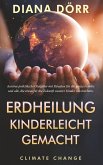 Erdheilung kinderleicht gemacht