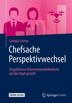 Chefsache Perspektivwechsel - Grimm, Cordula