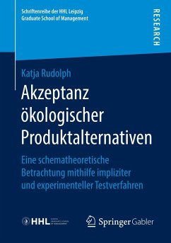 Akzeptanz ökologischer Produktalternativen - Rudolph, Katja