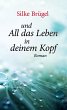 und All das Leben in deinem Kopf - Bild 1