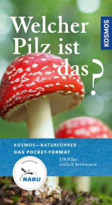 Welcher Pilz ist das? - Flück, Markus