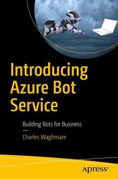 Introducing Azure Bot Service - Waghmare, Charles David