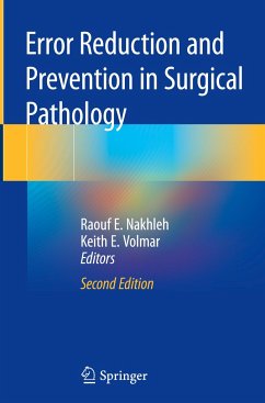 Error Reduction and Prevention in Surgical Pathology