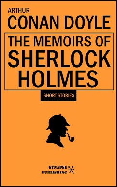 The memoirs of Sherlock Holmes (eBook, ePUB) - Conan Doyle, Arthur