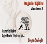 8.Çoklu ZEKA EĞİTİM SETİ (Vücudumuz) (eBook, ePUB)