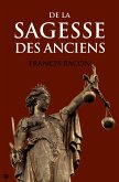 De la Sagesse des Anciens (eBook, ePUB)