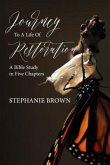 Journey to a Life of Restoration (eBook, ePUB)