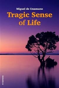 Tragic sense of life (eBook, ePUB) - de Unamuno, Miguel