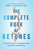 The Complete Book of Ketones (eBook, ePUB)