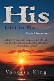 His Gift to Me: Poetic Humanities (eBook, ePUB)
