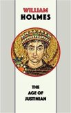 The Age of Justinian (eBook, ePUB)