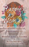 Happier as a Woman (eBook, ePUB)