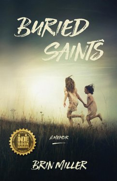 Buried Saints (eBook, ePUB) - Miller, Brin