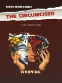 The Circumcised. Warning (eBook, ePUB)