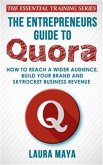 The Entrepreneurs Guide To Quora (eBook, ePUB)