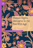 Human Rights Discourse in the Post-9/11 Age (eBook, PDF)