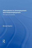 Alternatives to Unemployment and Underemployment (eBook, PDF)